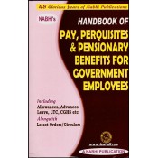 Nabhi's Handbook of Pay, Perquisites & Pensionary Benefits for Government Employees by Ajay Kumar Garg 